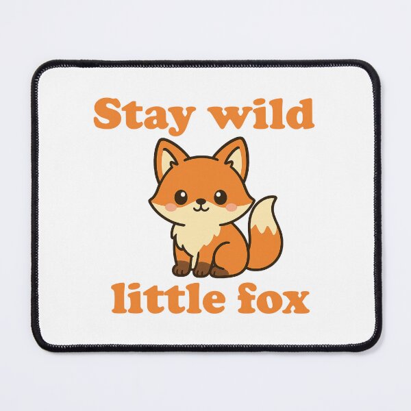 Item preview, Stay wild, little fox designed and sold by Ach&Koor.