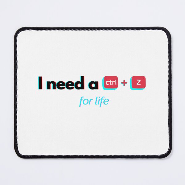 Item preview, I Need a Ctrl+Z for Life – Tech Humor & Relatable Meme designed and sold by ade-datt.