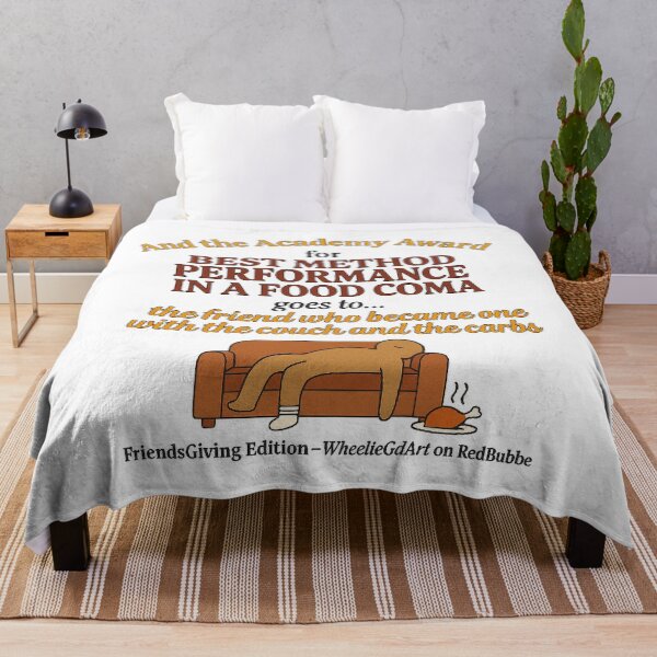 Item preview, FriendsGiving Edition – And the Academy Award for MOST METHOD PERFORMANCE IN A FOOD COMA goes to... the friend who became one with the couch and the carbs designed and sold by WheelieGdArt.