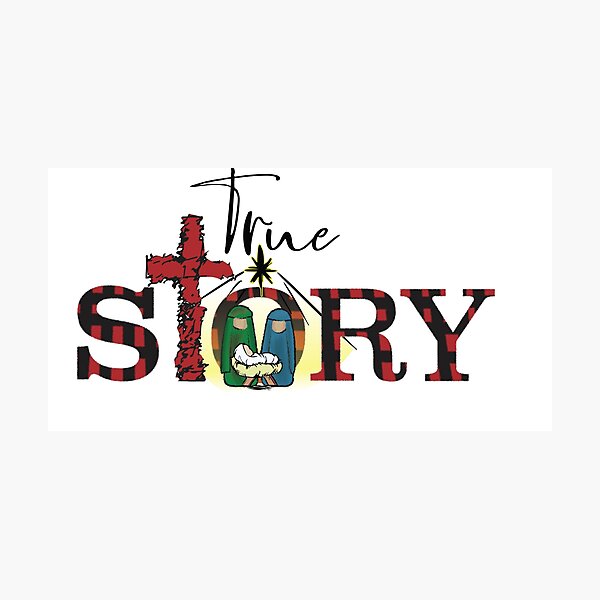 Item preview, True Story designed and sold by Katrabbit Graphics.