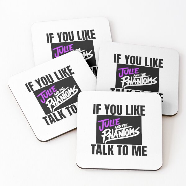 Item preview, If You Like Julie and the Phantoms Talk to Me designed and sold by RuthandRose.