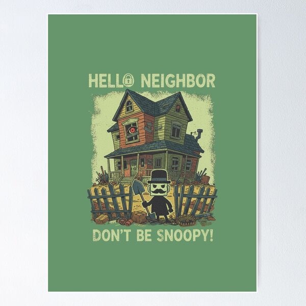 Item preview, Hello Neighbor Fan Art Don’t Be Snoopy Horror Tee designed and sold by EzZtudio.