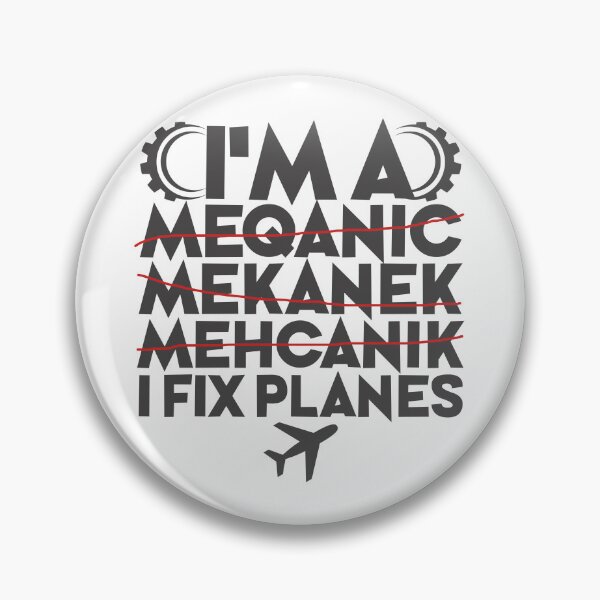 Item preview, I’m a Mechanic – I Fix Planes – Funny Aviation Design designed and sold by JA World - Art & Design.