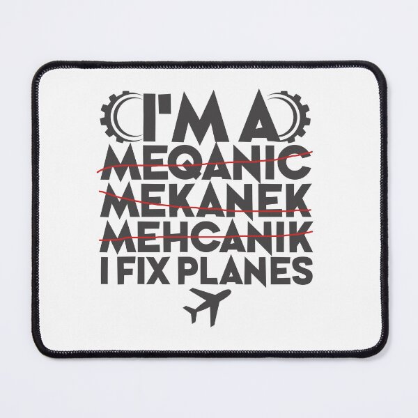 Item preview, I’m a Mechanic – I Fix Planes – Funny Aviation Design designed and sold by JA World - Art & Design.