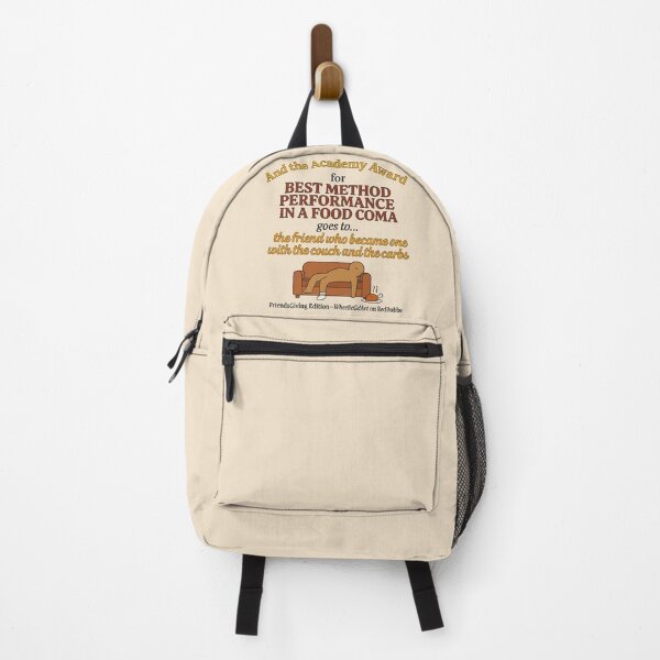 Item preview, FriendsGiving Edition – And the Academy Award for MOST METHOD PERFORMANCE IN A FOOD COMA goes to... the friend who became one with the couch and the carbs - V2 designed and sold by WheelieGdArt.