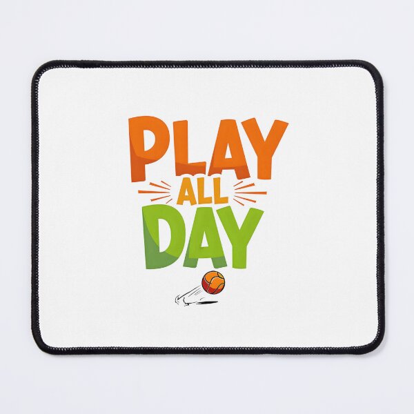 Item preview, Play All The Day designed and sold by a2zbuyshop.