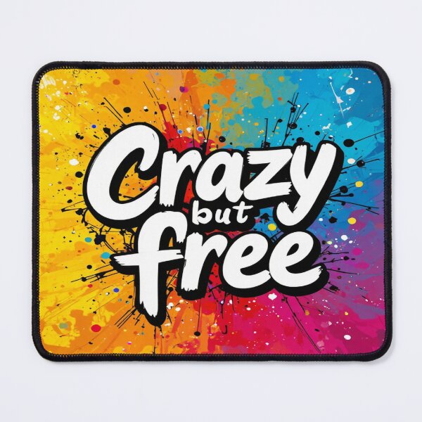 Item preview, Crazy, but FREE - Colorful Graffiti Style designed and sold by Hot4Shirt.