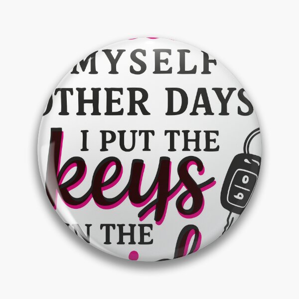 Item preview, Some Days I Amaze Myself – Funny Keys in the Fridge Quote designed and sold by RetroChill.