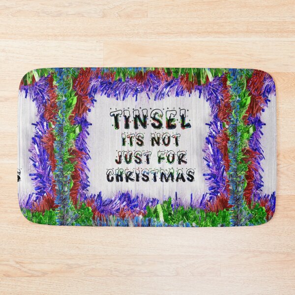 Item preview, Tinsel is not just for Christmas, its for life - Blue Red Green designed and sold by NoMatterLab.