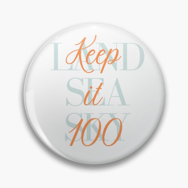 Item preview, Keep it 100: Land, Sea & Sky! designed and sold by Sapphic Swifties.