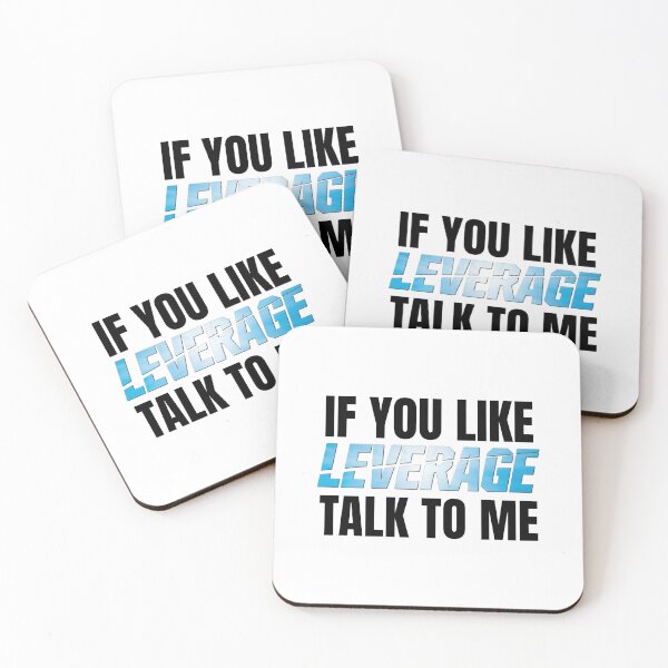 Item preview, If You Like Leverage Talk to Me designed and sold by RuthandRose.
