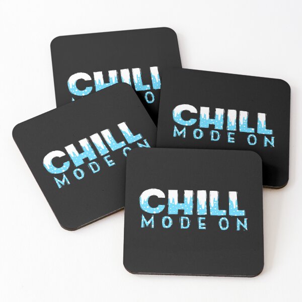 Item preview, Chill Mode On designed and sold by barmalisiRTB.