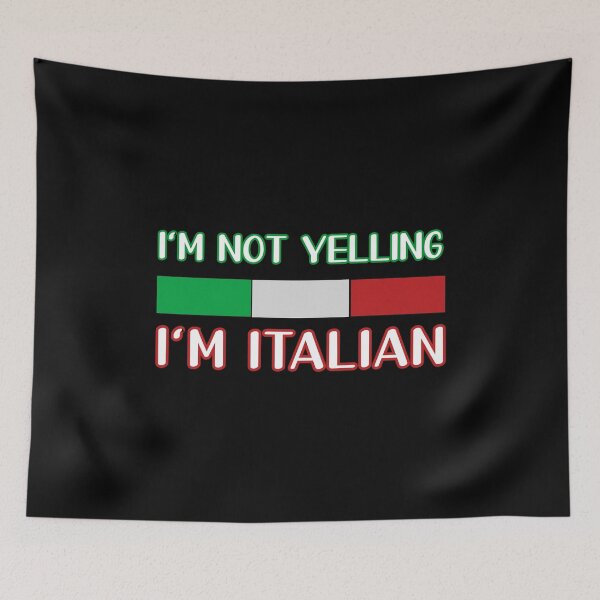 Item preview, I'M NOT YELLING I'M ITALIAN - Italy Lover Design – Funny Graphic Gift - Italia designed and sold by Sun Sand & Sea Art.