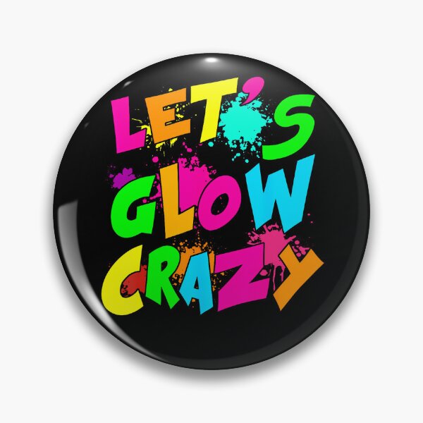 Item preview, Let'S Crazy Retro Birthday Party Glowing 80S 90S Group Team designed and sold by MadalynKiehn.