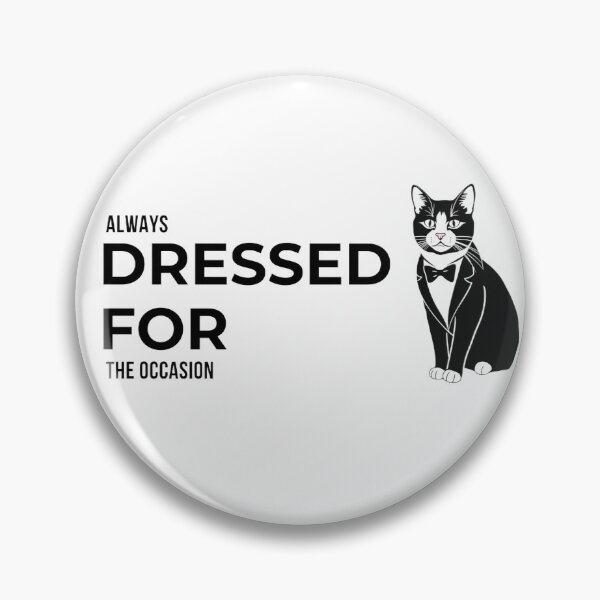 Item preview, Always dressed for the occasion designed and sold by 4theloveofpearl.
