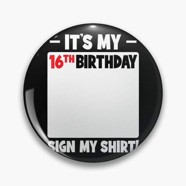 Item preview, It'S My 16Th Birthday 16 Years Old Birthday Party Sign My designed and sold by MadalynKiehn.