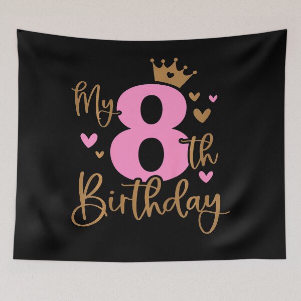 Item preview, Kids My 8Th Birthday Girl 8 Years Old Bday Party Matching designed and sold by MadalynKiehn.