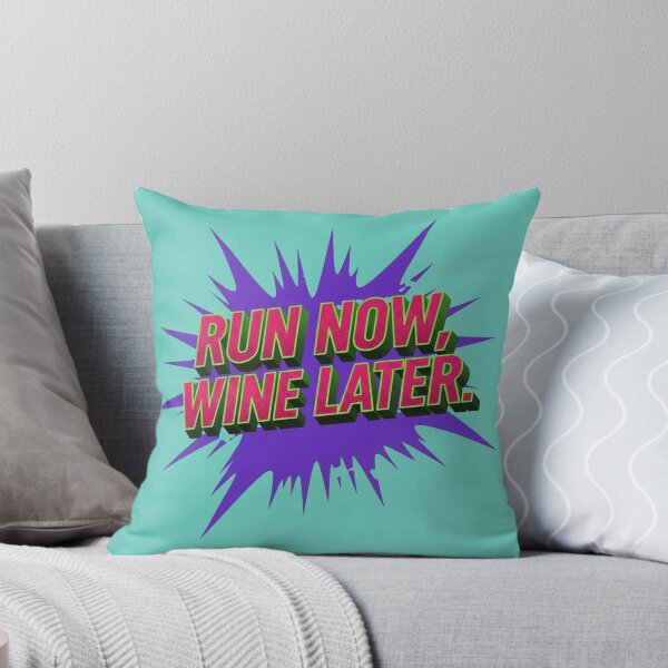 Item preview, "Run Now, Wine Later" Pop Art designed and sold by InkWeaveShop.