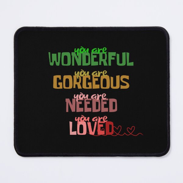Item preview, You Are Wonderful, Gorgeous, Needed & Loved | Positive Affirmation designed and sold by LadyInEverGreen.