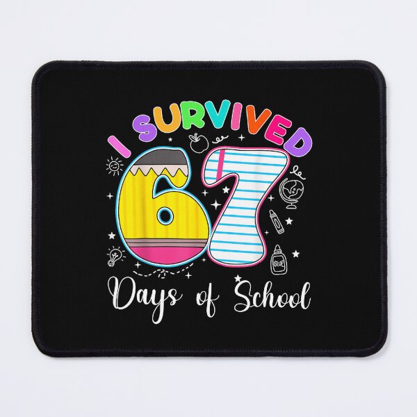 Item preview, I Survived 67 Days of School Funny Six Seven Meme Teachers Students designed and sold by NuralsArt.