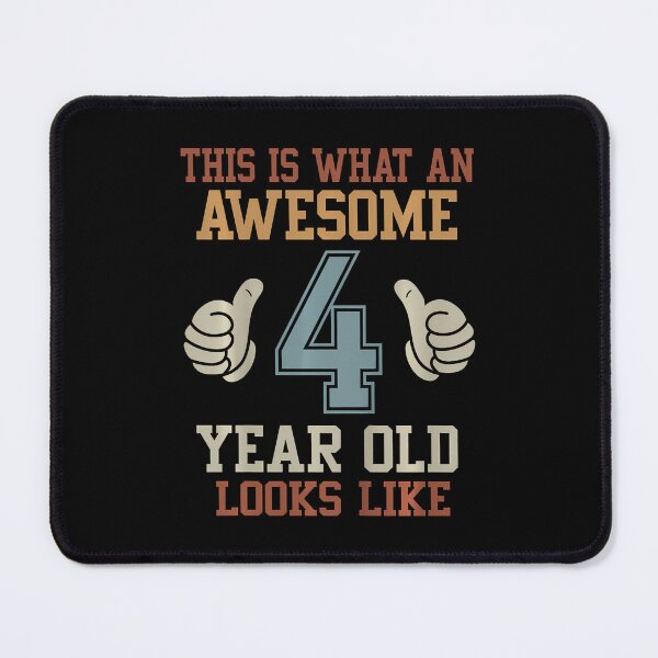 Item preview, This Is What An Awesome 4 Year Old Looks Like 4Th Birthday designed and sold by MadalynKiehn.