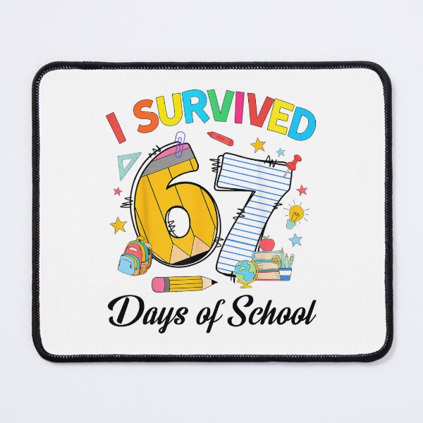 Item preview, I Survived 67 Days of School Funny Six Seven Meme for Teachers Students designed and sold by NuralsArt.