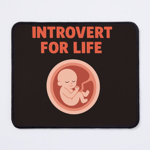 Item preview, Introvert for Life – Funny Introvert Baby in the Womb Design designed and sold by AdamIntrovert.