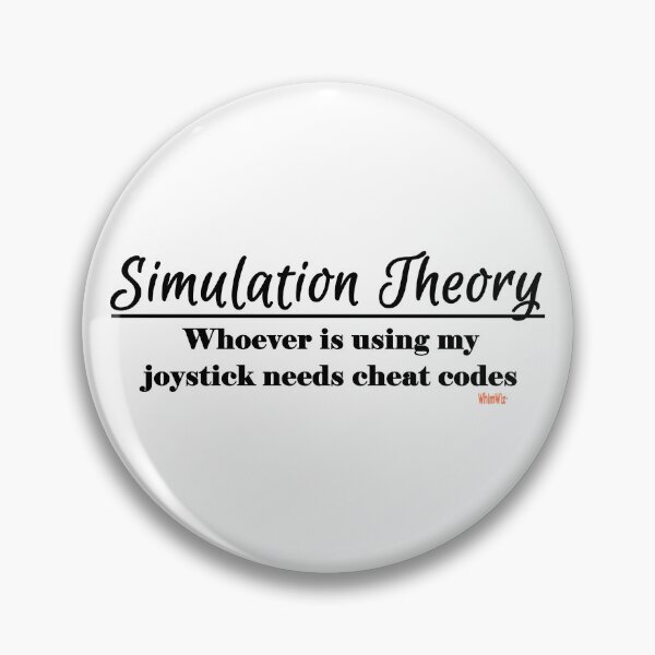 Item preview, Simulation Theory - WhimWiz Funny & Quirky Gift Ideas designed and sold by WhimWiz.
