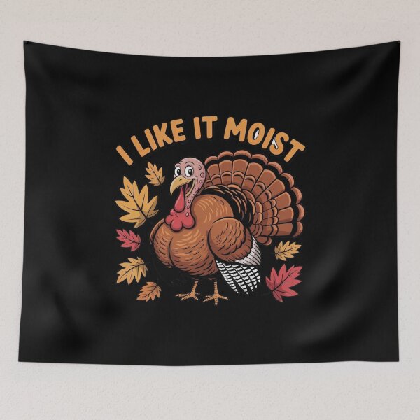 Item preview, Funny Turkey Day Quote – “I Like It Moist” Thanksgiving Gift Idea designed and sold by STEPHEN-KEMP.
