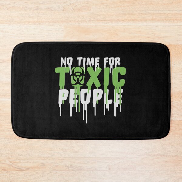 Item preview, No Time Toxic People Boundaries Self Care Quote designed and sold by shirt-o-mat.