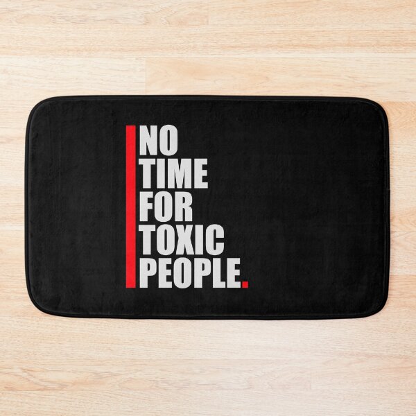 Item preview, No Time Toxic People Boundaries Self Care Quote designed and sold by shirt-o-mat.