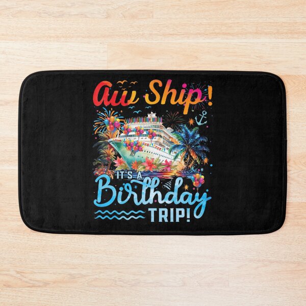 Item preview, Aw Ship Its A Birthday Trip 2025 Family Matching Cruise Trip designed and sold by MadalynKiehn.
