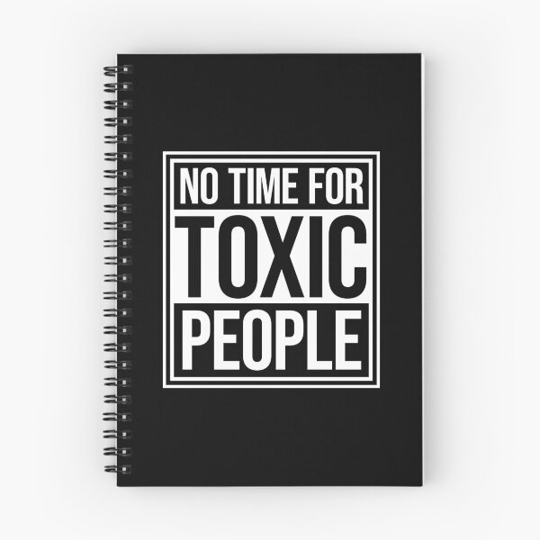 Item preview, No Time Toxic People Boundaries Self Care Quote designed and sold by shirt-o-mat.