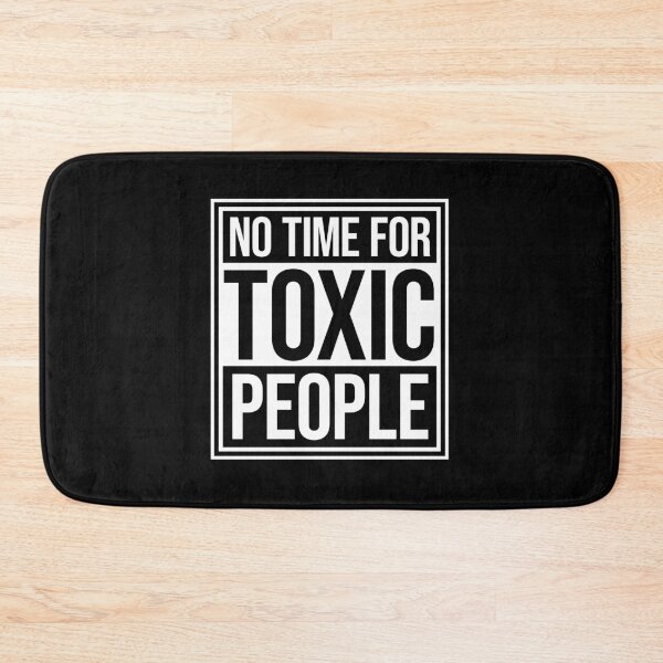 Item preview, No Time Toxic People Boundaries Self Care Quote designed and sold by shirt-o-mat.