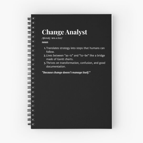 Item preview, Change Analyst Definition | Funny Job Quote Gift for Change & Transformation Professionals designed and sold by Yuli Club.