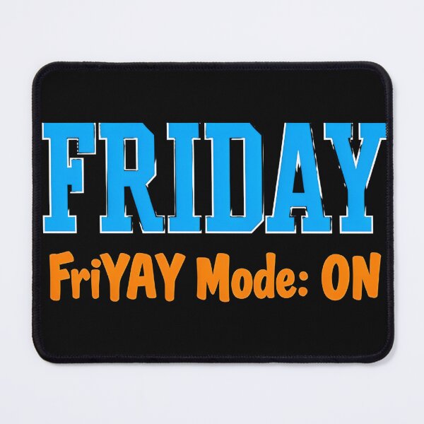 Item preview, Friday FriYAY Mode ON Funny Weekend Vibes T-Shirt designed and sold by GiftLore Studio.