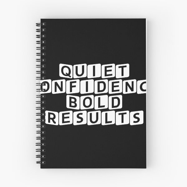 Item preview, Quiet Confidence. Bold Results. designed and sold by Ninjacatoff.