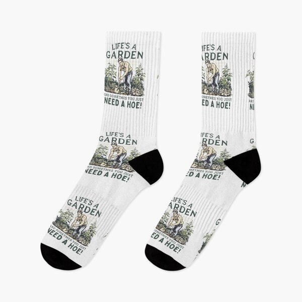 Item preview, Life's a garden and sometimes you just need a hoe! designed and sold by NicMacTees.