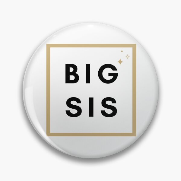 Item preview, Big Sis designed and sold by Yinfinity Visuals.