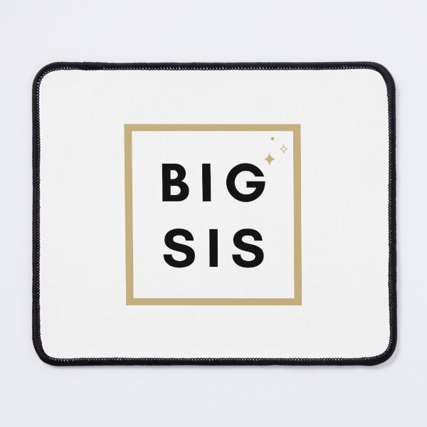 Item preview, Big Sis designed and sold by Yinfinity Visuals.
