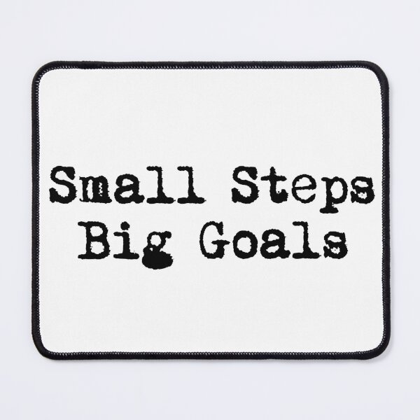 Item preview, Small Steps. Big Goals. designed and sold by Ninjacatoff.