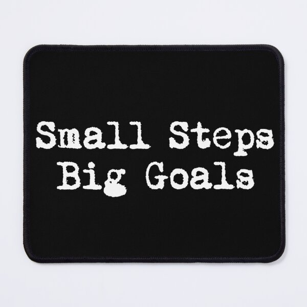 Item preview, Small Steps. Big Goals. designed and sold by Ninjacatoff.