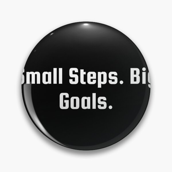 Item preview, Small Steps. Big Goals. designed and sold by Ninjacatoff.