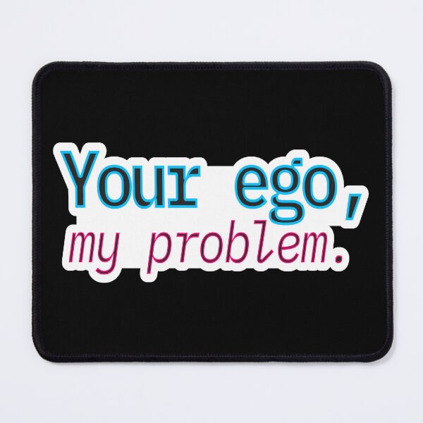 Item preview, Bold Flirty Humor – Your Ego My Problem – Gift for Confident Women – Neon Outline • Modern Text Art designed and sold by JacobKAurumhead.
