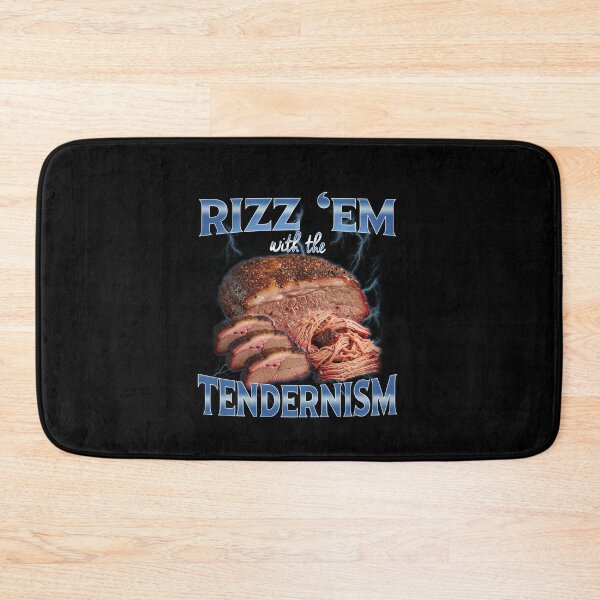 Item preview, Rizz 'Em With The Tendernism designed and sold by elderberry.