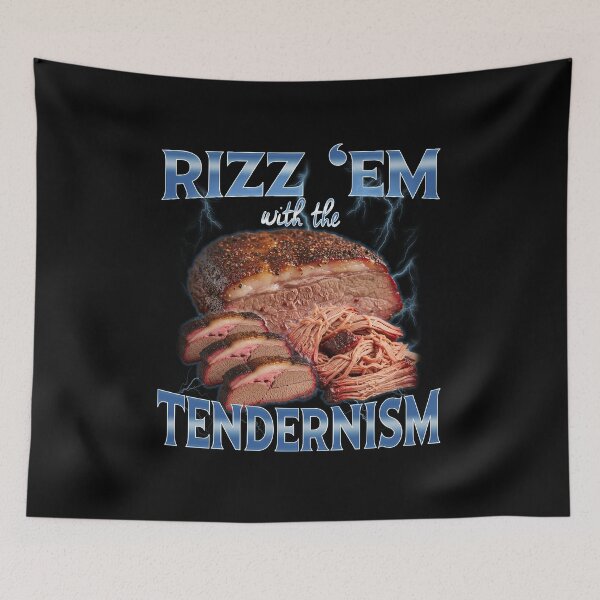 Item preview, Rizz 'Em With The Tendernism designed and sold by elderberry.