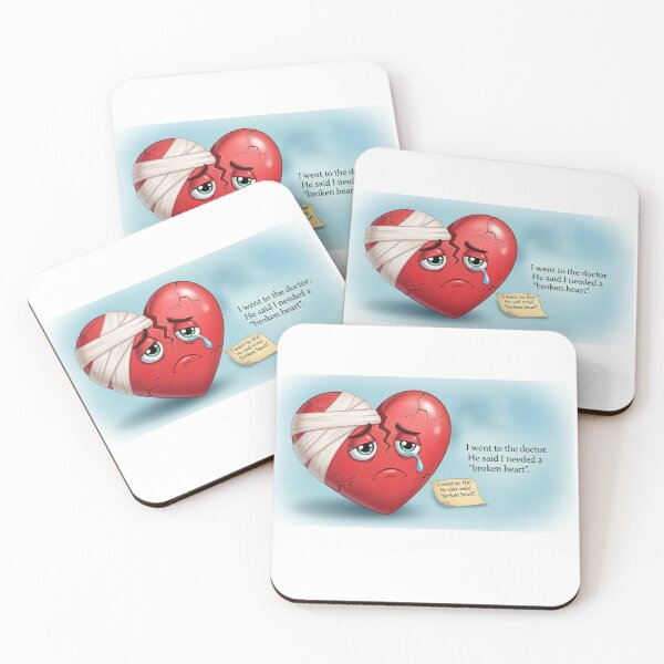 Item preview, Joke: "I went to the doctor. He said I needed a 'broken heart'." designed and sold by josiasalves65.