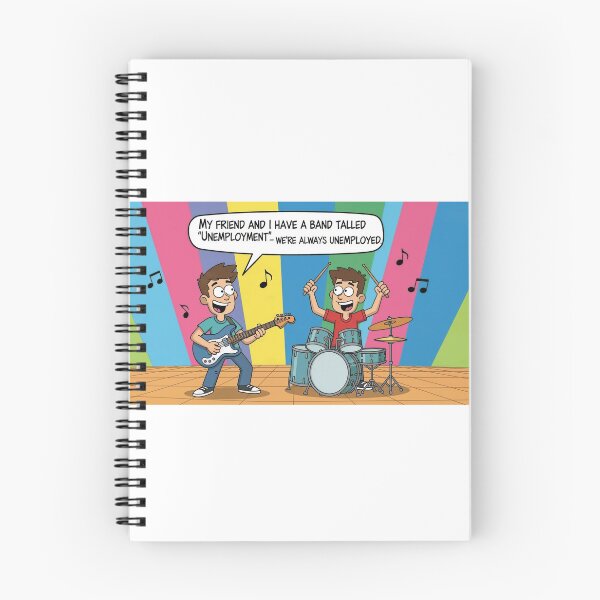Item preview, Joke: "My friend and I have a band called 'Unemployment' - we're always jobless." designed and sold by josiasalves65.