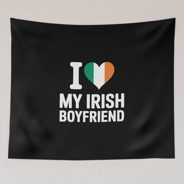 Item preview, I Love My Irish Boyfriend designed and sold by jkrphoto.