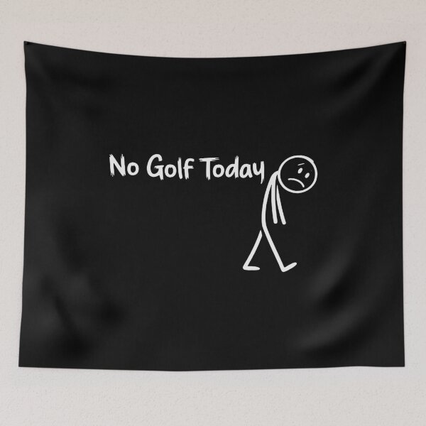 Item preview, Funny Golf Lover No Golf Today  designed and sold by margovartin.